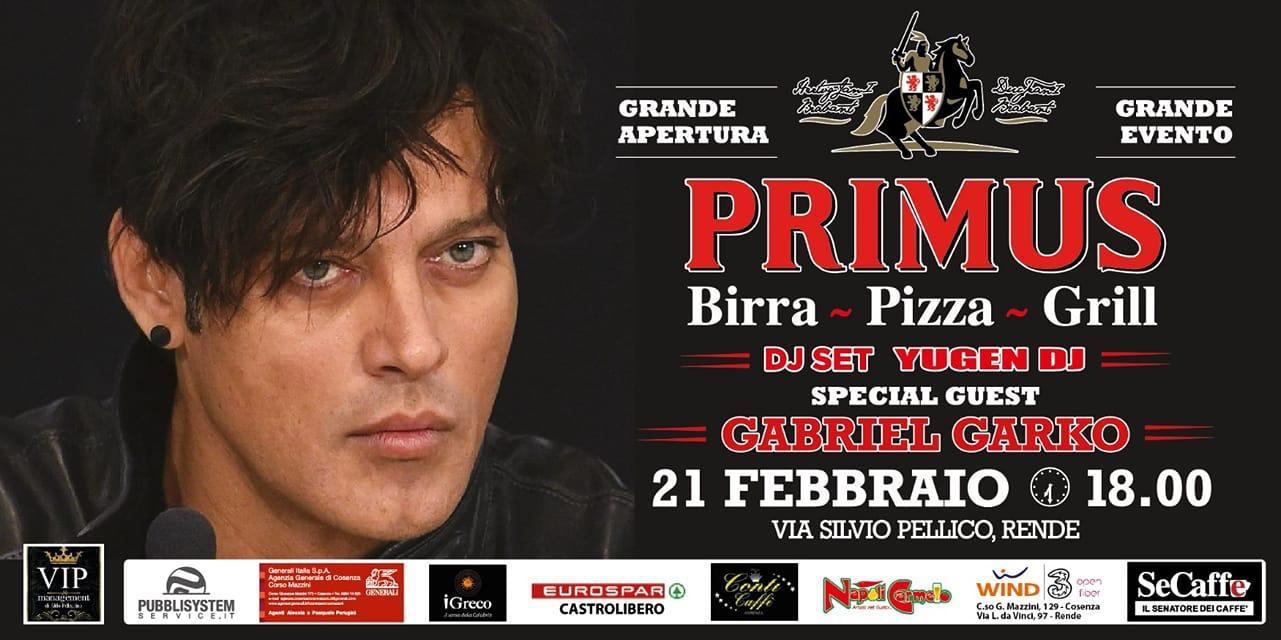 GABRIEL GARKO PER LA NUOVA APERTURA DEL “PRIMUS” A RENDE